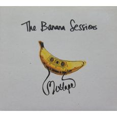 The Banana Sessions   Mixtape