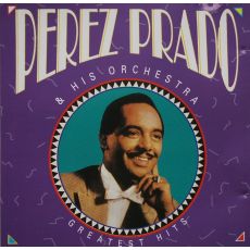 Perez Prado  His Orchestra