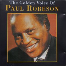 Paul Robeson  The golden voice