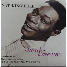 Nat King Cole  Sweet Lorraine