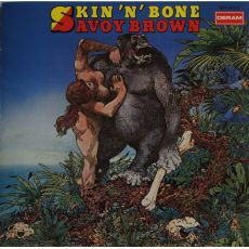 SAVOY BROWN   Skin n Bone