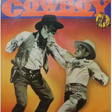 2 LP COWBOY Why Quit When You're Losing  US Group Raritní!